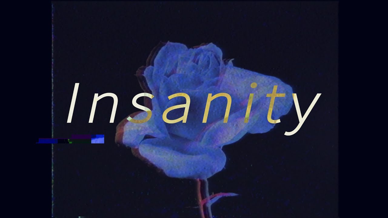 Insanity / Overwatch Edit