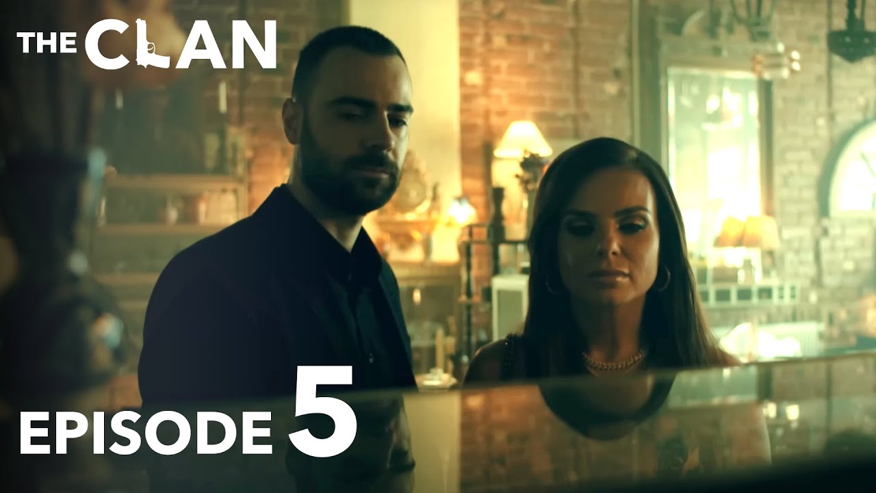 The Clan | Clanul Episode 5