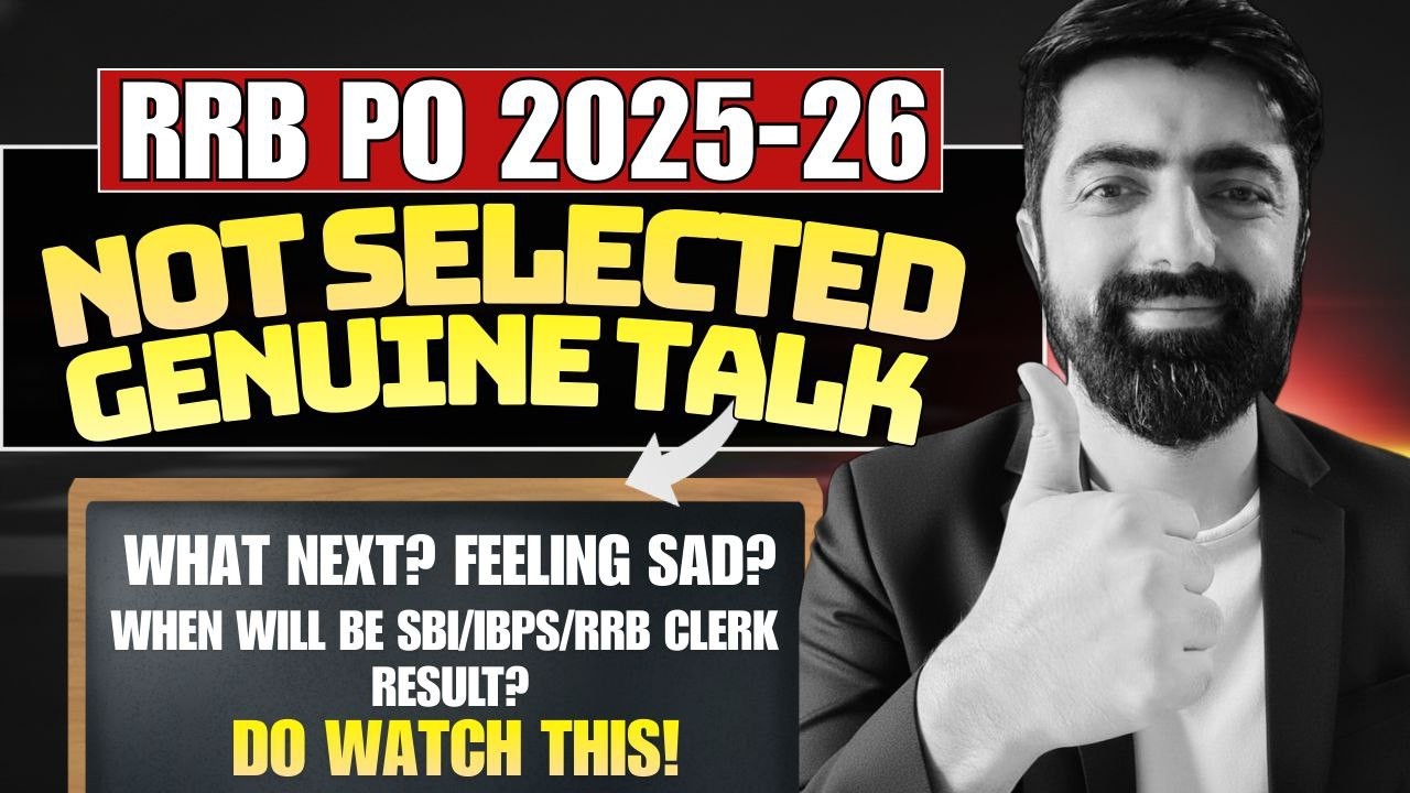 SBI/IBPS/RRB Clerk 2025 Result Date & Honest Talk With 