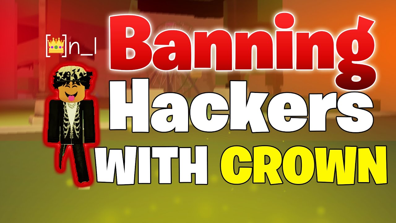 👑 BANNING exploiters WITH CROWN 👑 (Funny)