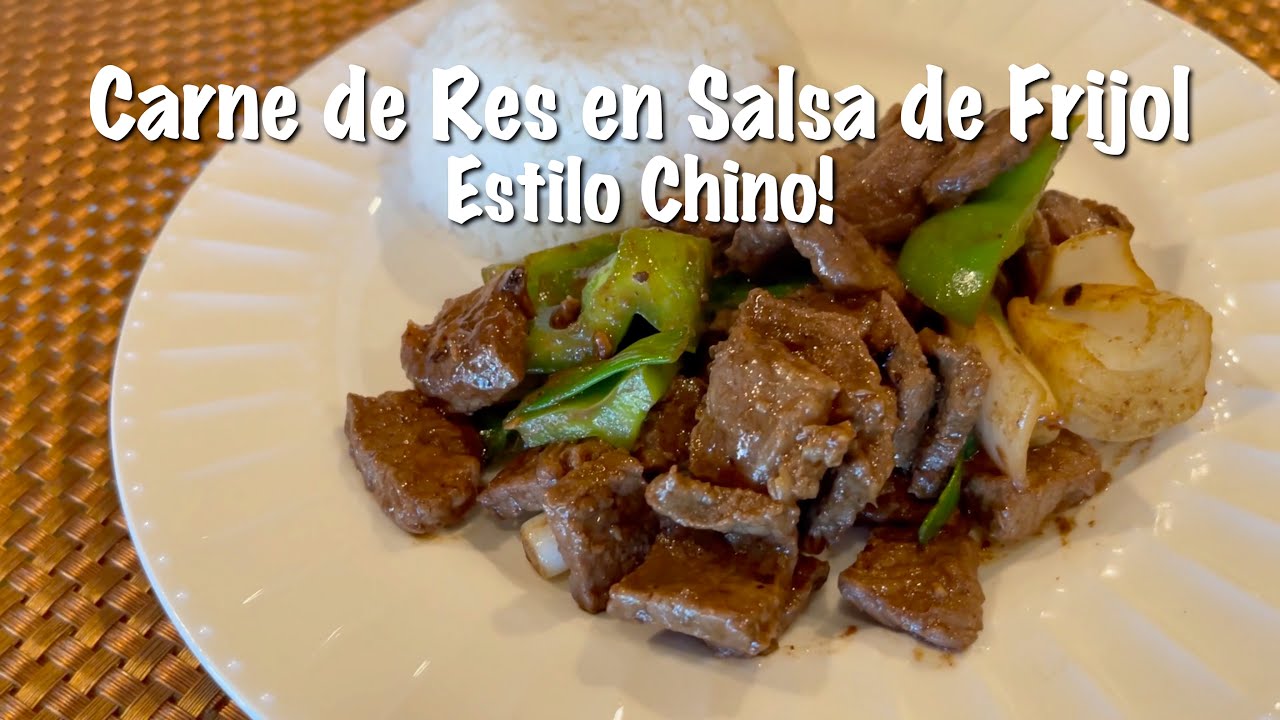 Carne de Res en Salsa de Frijol Estilo Chino - Como hacer Carne de Res Estilo Chino - Comida China