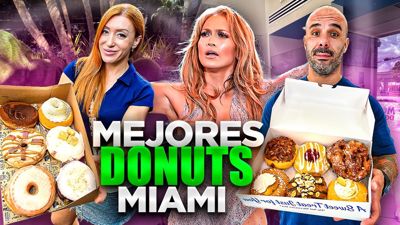 LOS MEJORES DONUTS de MIAMI *LOS FAVORITOS DE JENNIFER LOPEZ*