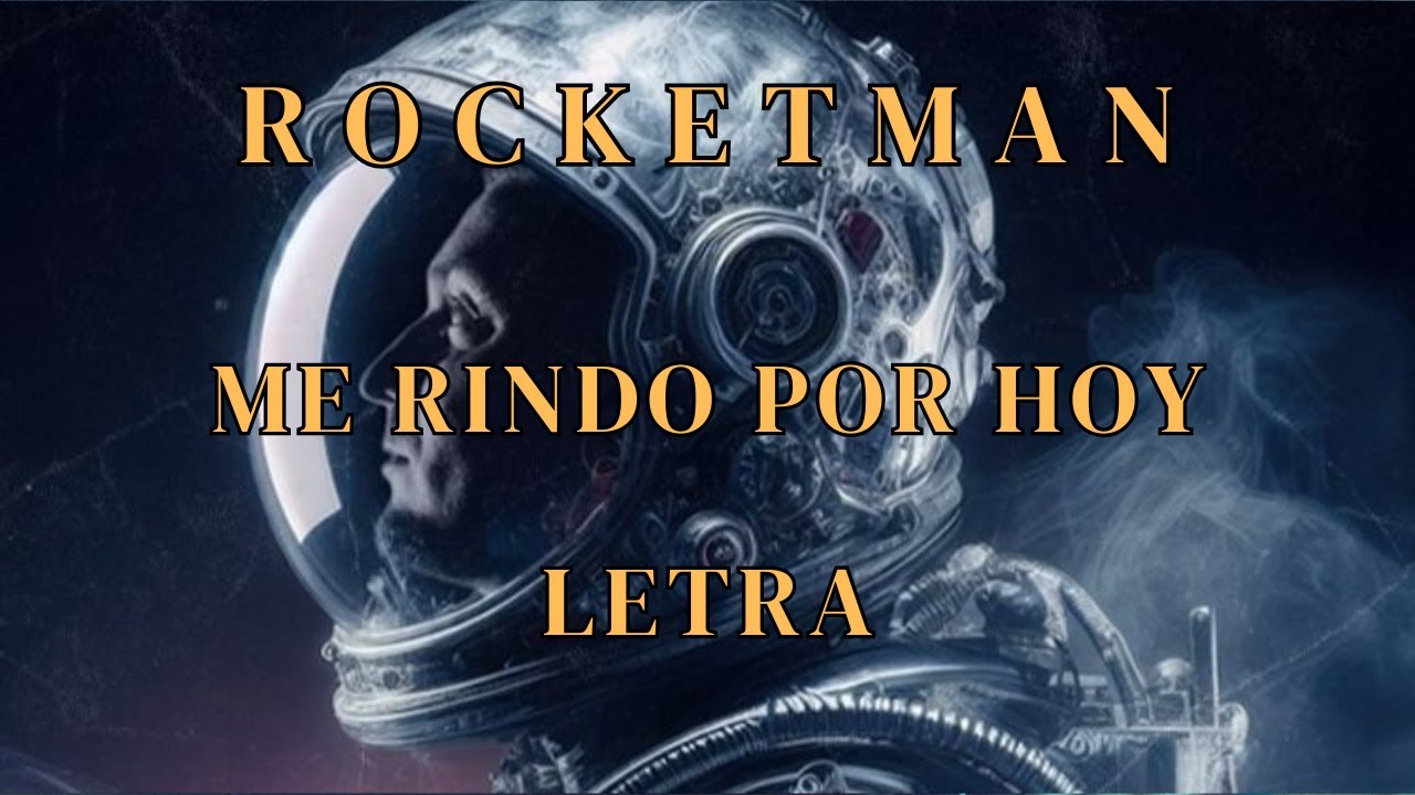 AMBKOR - ME RINDO POR HOY ft. EL CHOJIN | LETRA #ROCKETMAN
