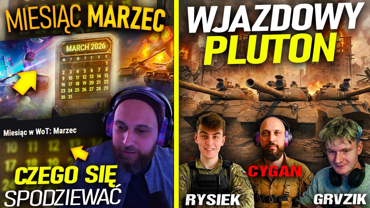NAJLEPSZY wjazdowy pluton w GRZE |  Miesiąc MARZEC w World of Tanks - co nas czeka?