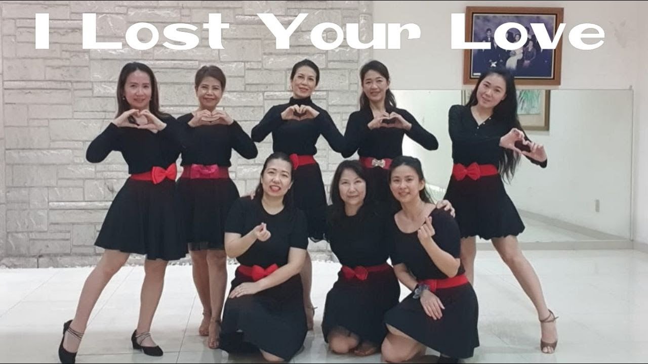 I Lost Your Love Line Dance (demo & count)