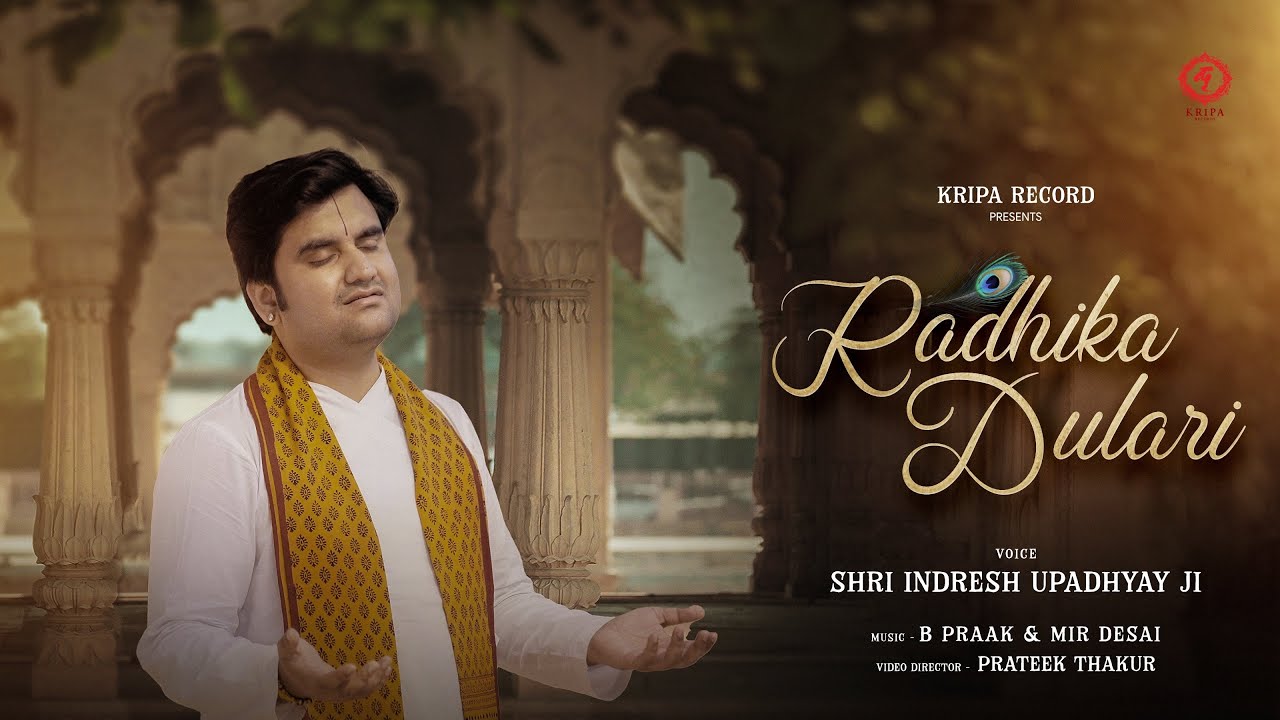 Radhika Dulari (Official Video) | Indresh Upadhyay | B Praak | Mir Desai | Feat. Adrija Roy
