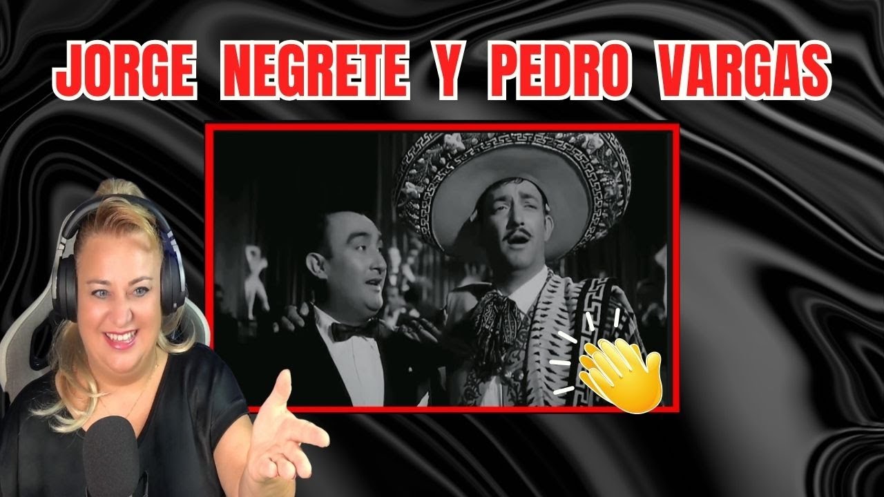 JORGE NEGRETE Y PEDRO VARGAS - DUO DE ASES | VOCAL COACH REACCION Y ANALISIS | MONTSE BERMUDEZ