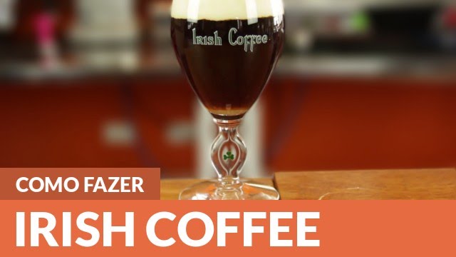 Como fazer Irish Coffee