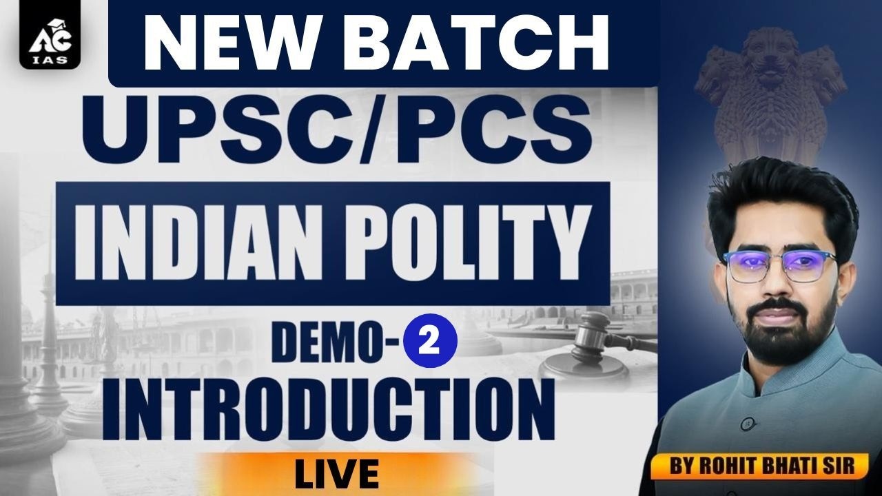 New UPSC/PCS Batch | Indian Polity Demo Class 2 | Live Introduction