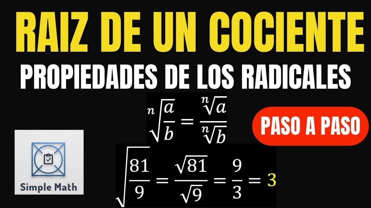 ✅ Raíz de un Cociente: Propiedades de los Radicales (Fácil y Rápido)
