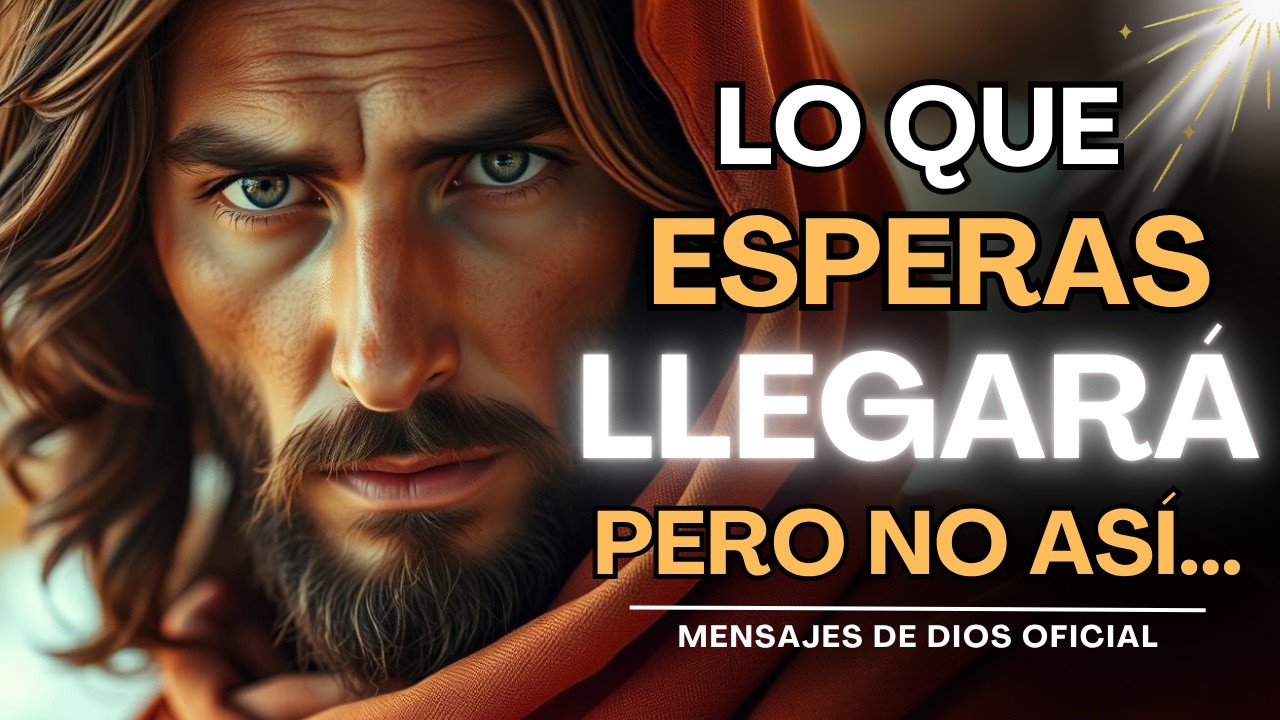 ¿Y SI HOY DIOS RESPONDE… PERO NO COMO ESPERABAS? | Mensajes de Dios