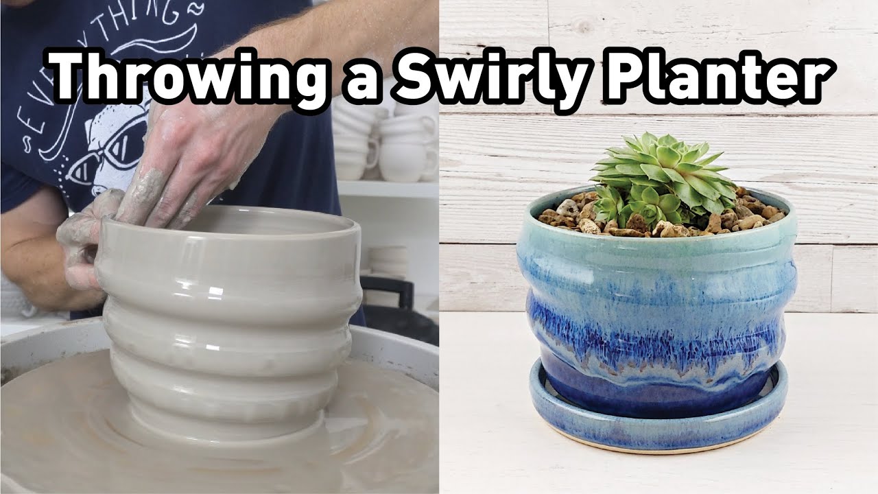 Throwing a Swirly Planter