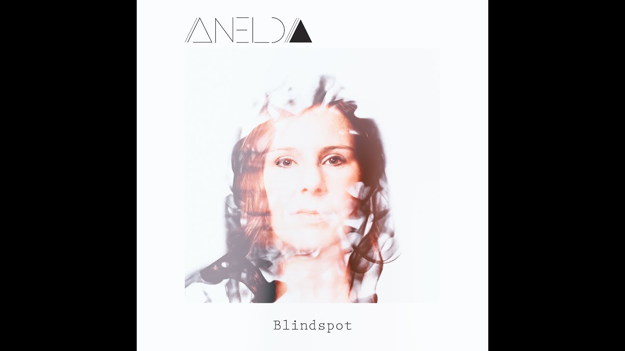 Anelda - Blindspot (Official Lyric Video)