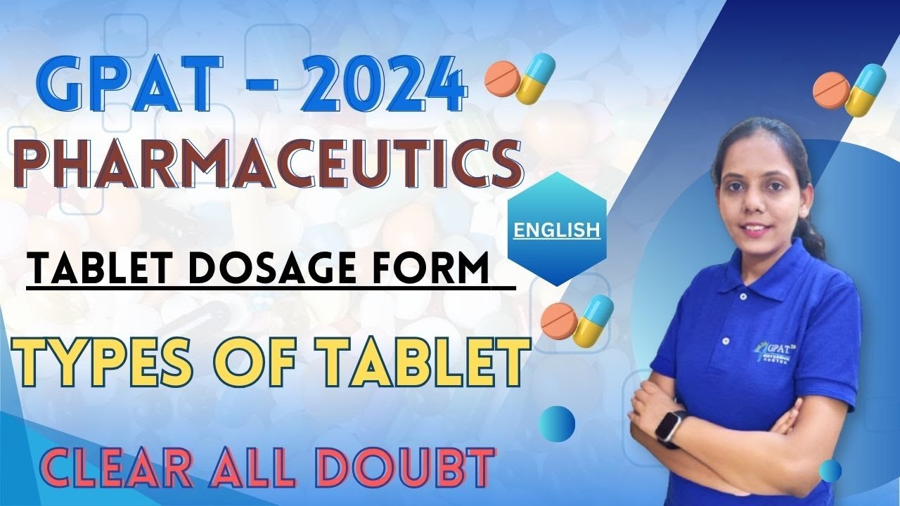 Types of tablet | L- 1 | Tablet dosage form Pharmaceutical technology  | In English || #tablet