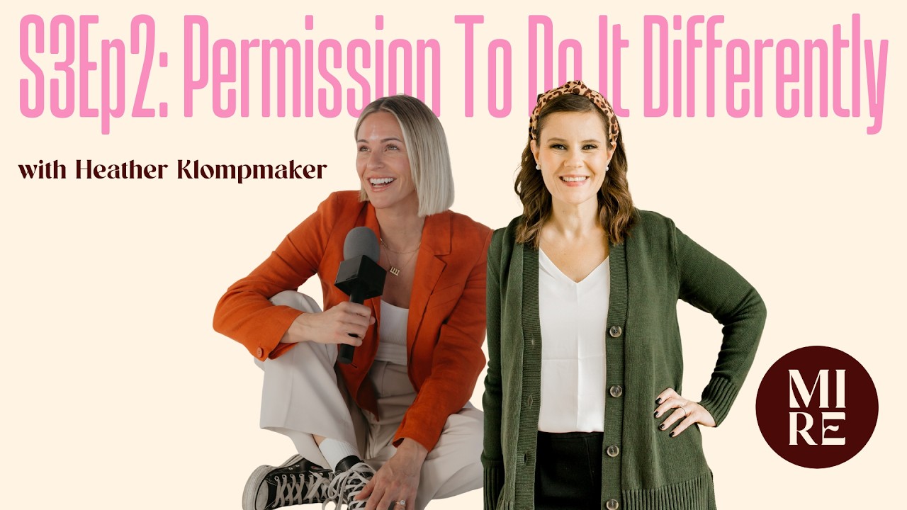 S3Ep2: Permission to Do It Differently with Heather Klompmaker