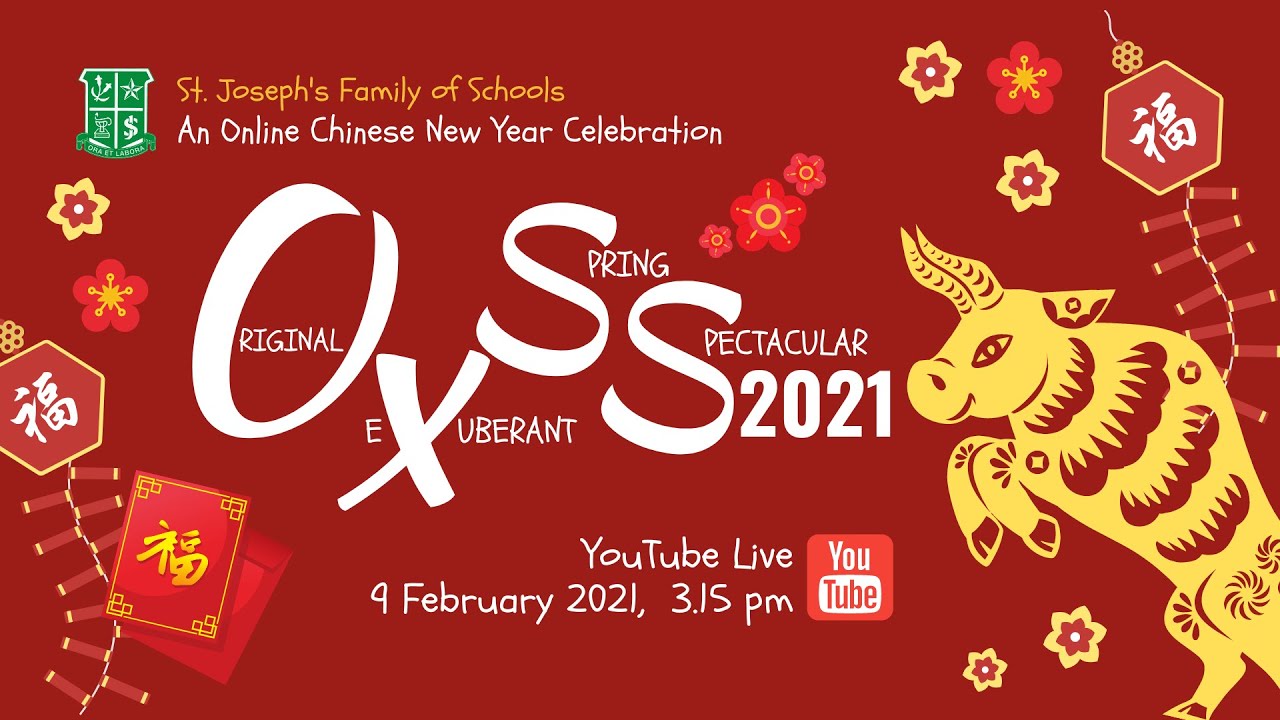 SJFS OxSS Online CNY Celebration 2021