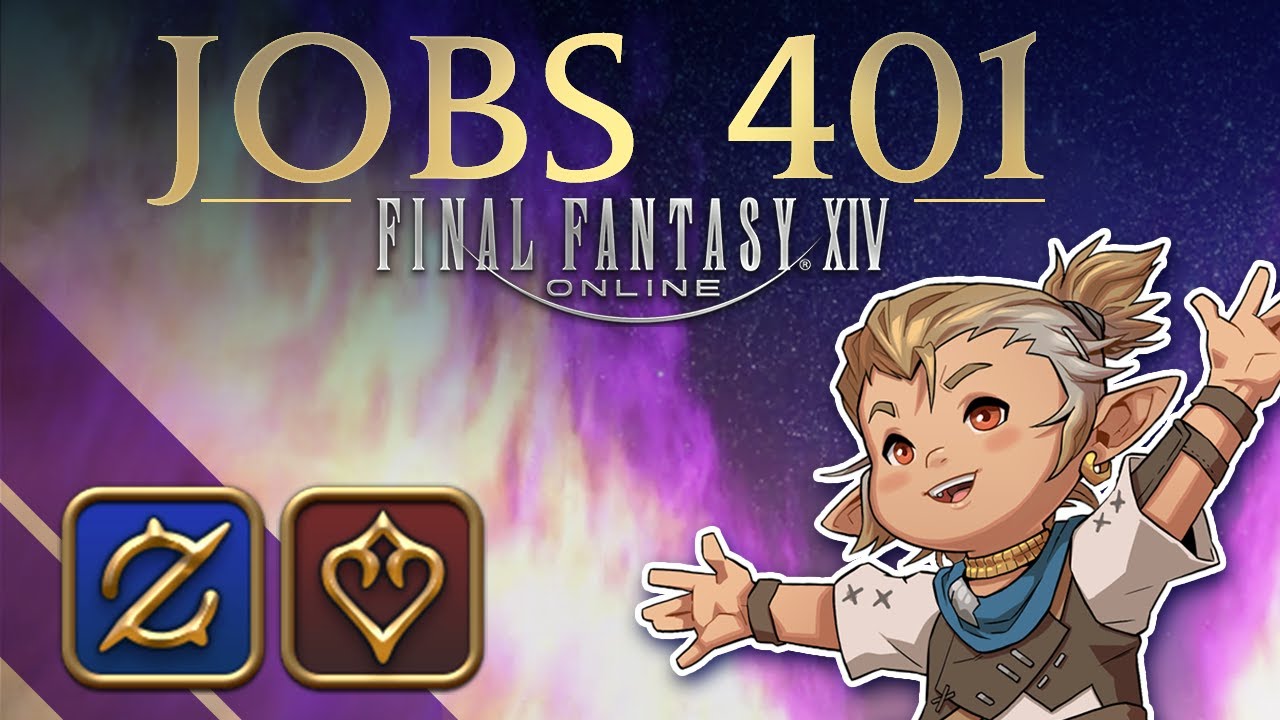 Final Fantasy XIV - Jobs 401 (Shadowbringers Edition)