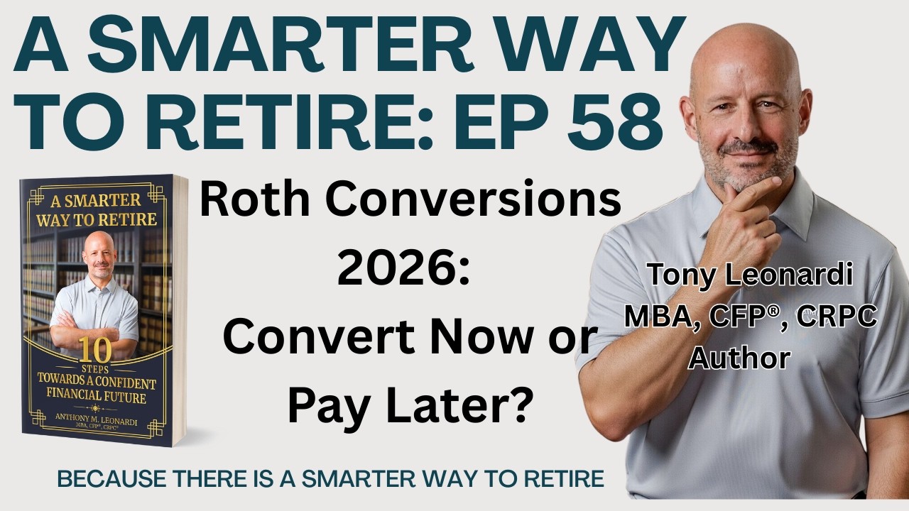Roth Conversions 2026: Convert Now or Pay Later?