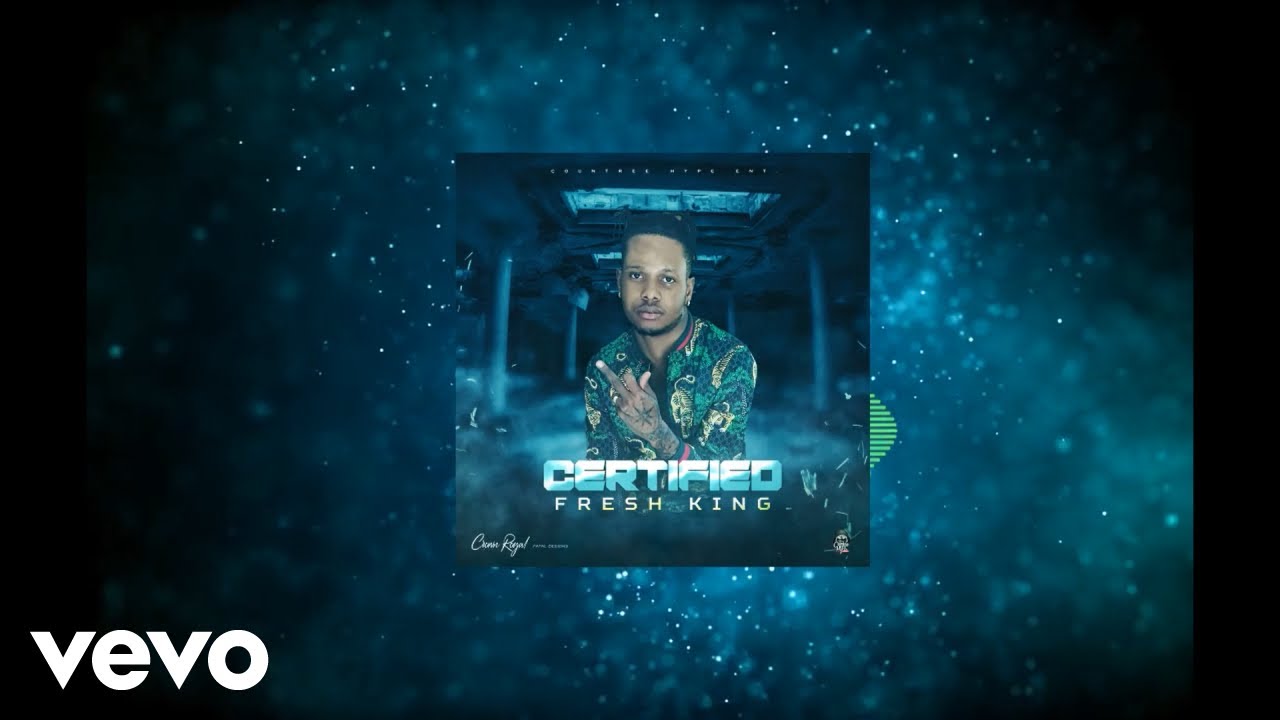 Fresh King - Certified (Official Audio)