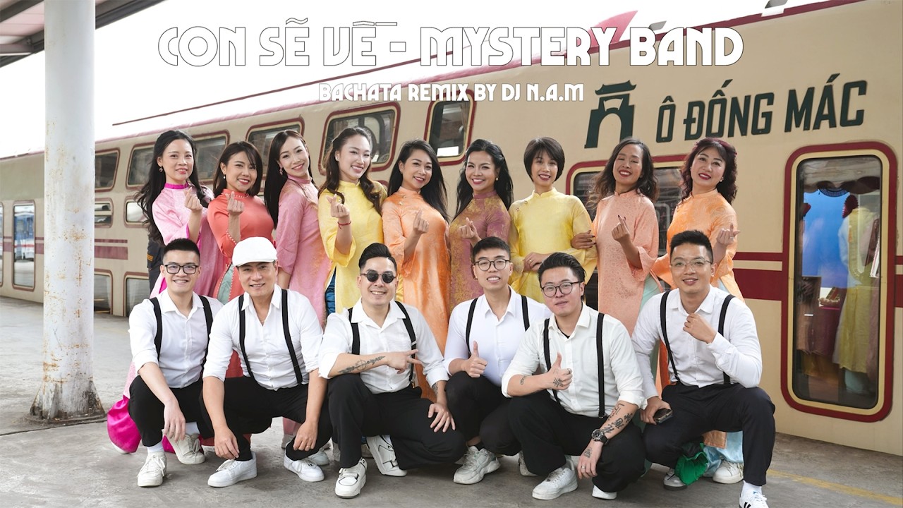 BACHATA TẾT PROJECT 2026 | Con Sẽ Về - Mystery Band (Bachata Remix by DJ N.A.M) | Hanoi, Vietnam