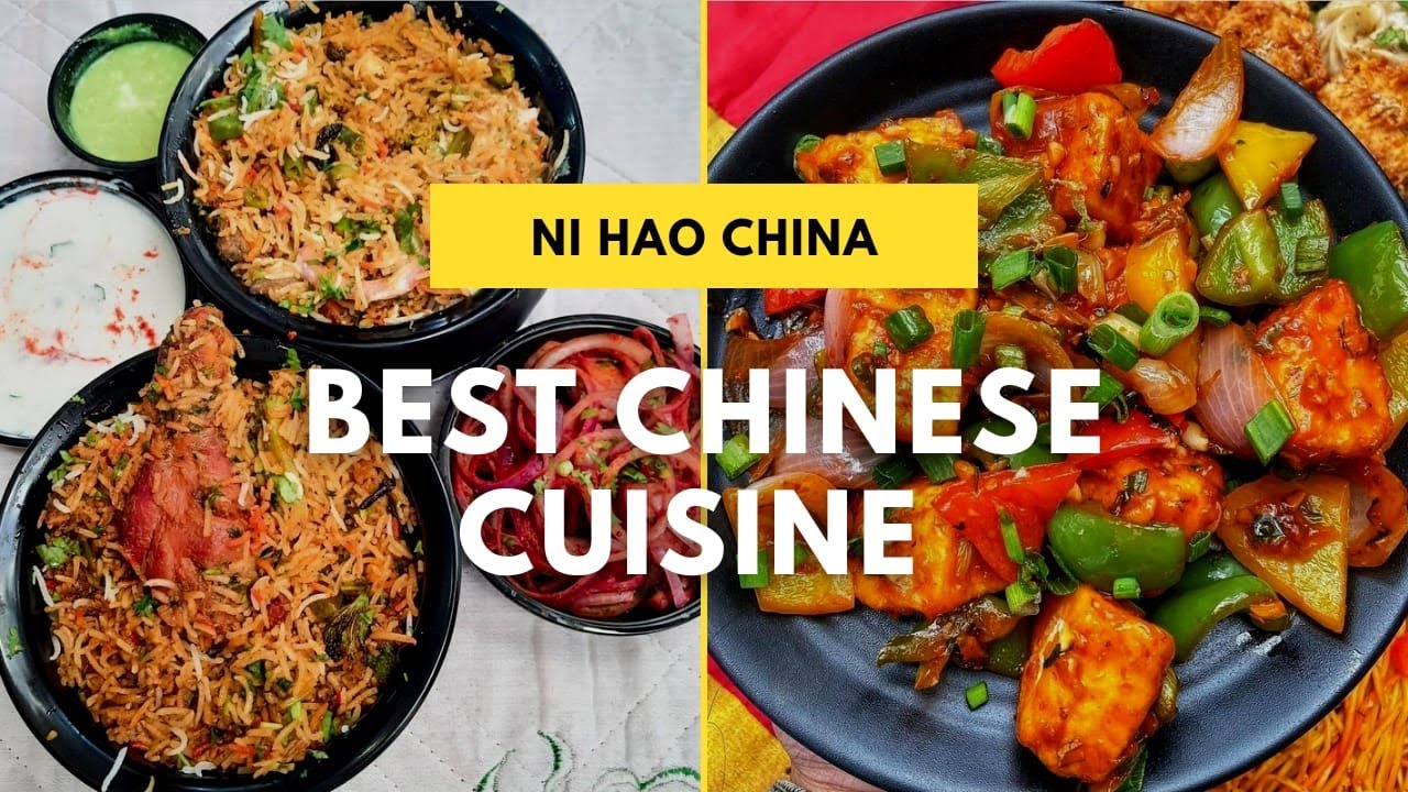 Best Chinese Cuisine | Ni Hao China, Indrapuram