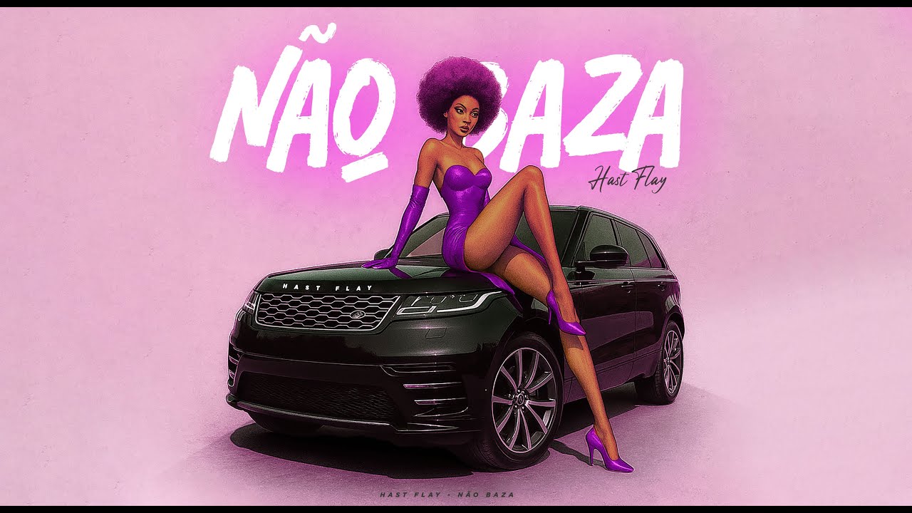 Hast Flay - Não Baza (Oficial Áudio)