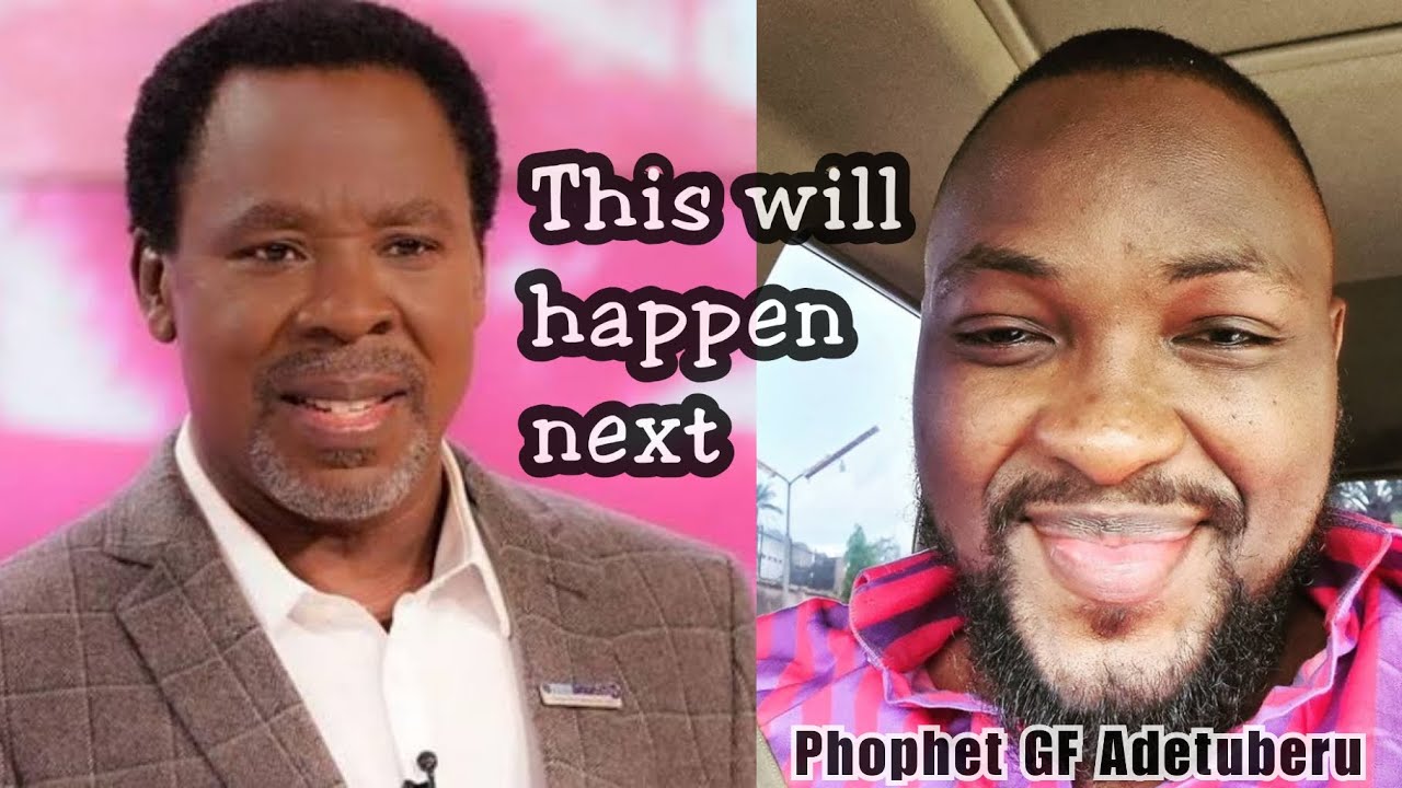 Shocking Things To Happen Now That PHOPHET TB JOSHUA Is Gone - Phophet GF Adetuberu