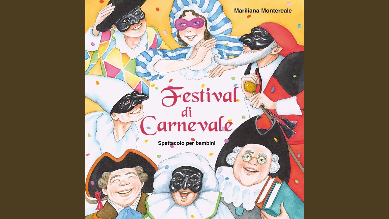 Ecco A Voi Il Carnevale