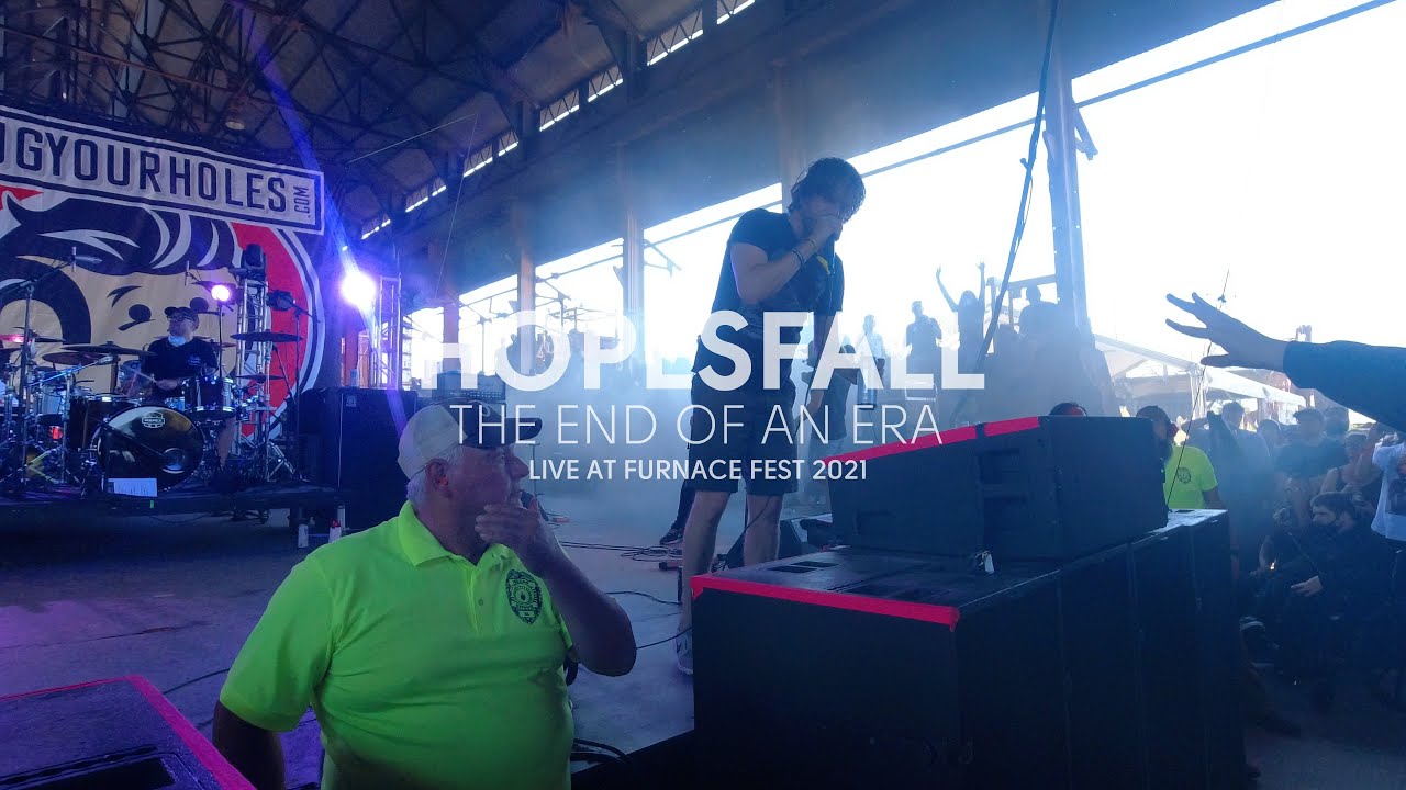 Hopesfall - The End of an Era (Live at Furnace Fest 2021)