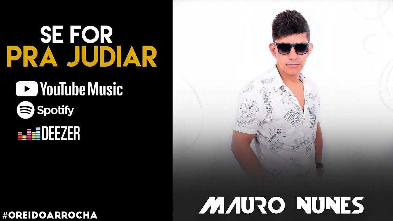 SE FOR PRA JUDIAR - Mauro Nunes [ Áudio Oficial ]