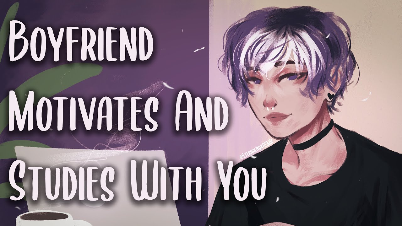 Boyfriend Motivates And Studies With You [M4A M4F M4M] [Comfort Roleplay] [ASMR] [Keyboard/Clicking]