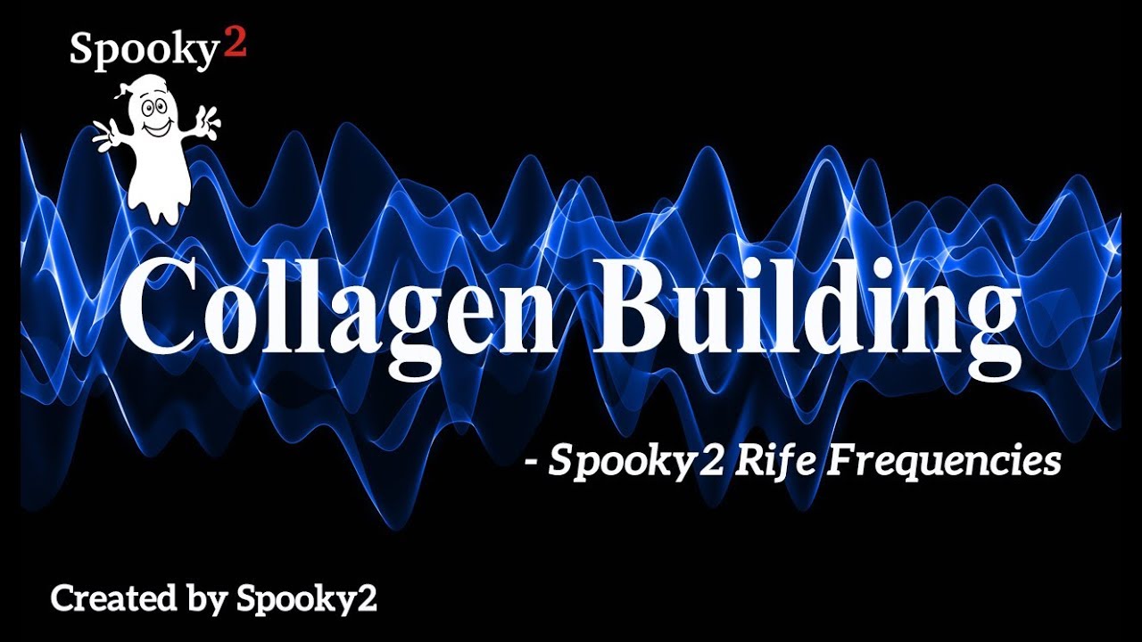 Collagen Building - Spooky2 Rife Frequencies