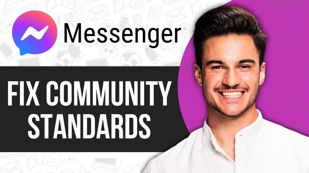 How to Fix Community Standards Facebook Messenger