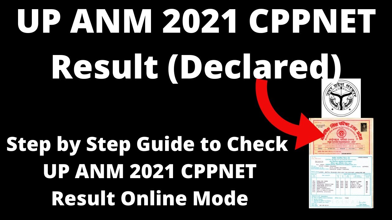 UP ANM 2021 CPPNET Result (Declared) - How to Check Officially UP ANM 2021 Result Online Mode