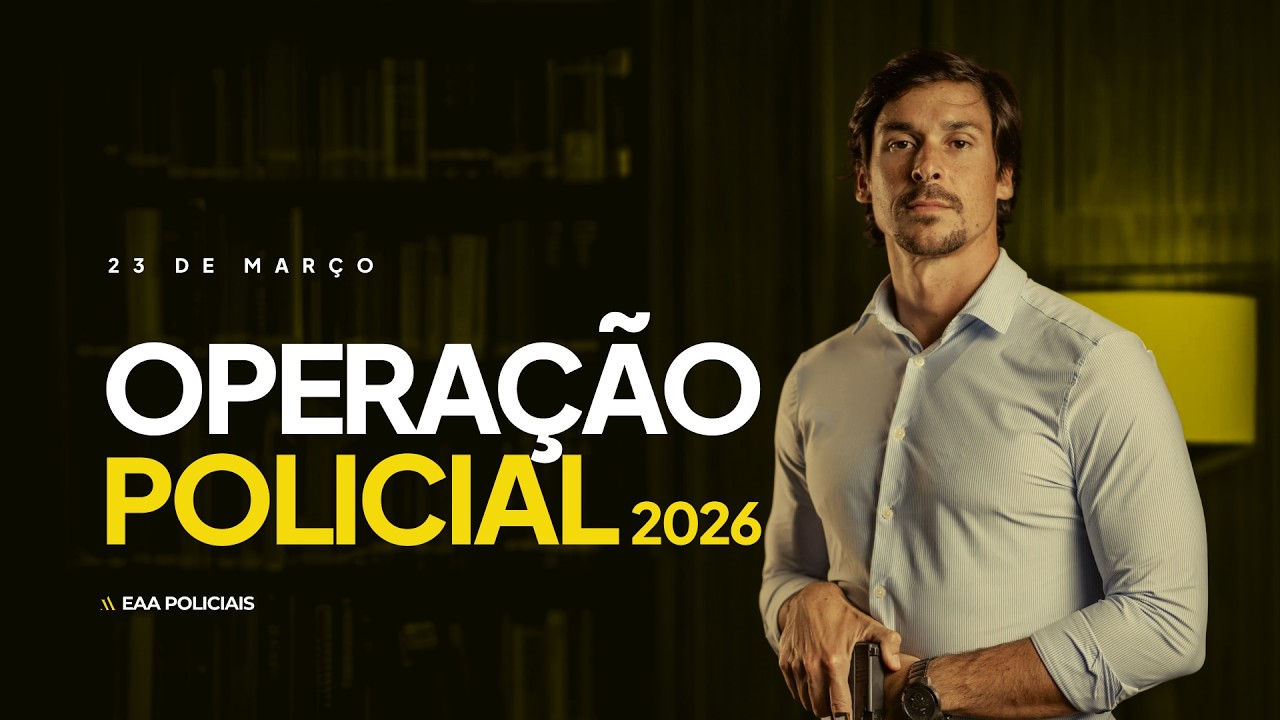 Opera&ccedil;&atilde;o Policial 2026 - &agrave;s 20h, dia Dia 23/03