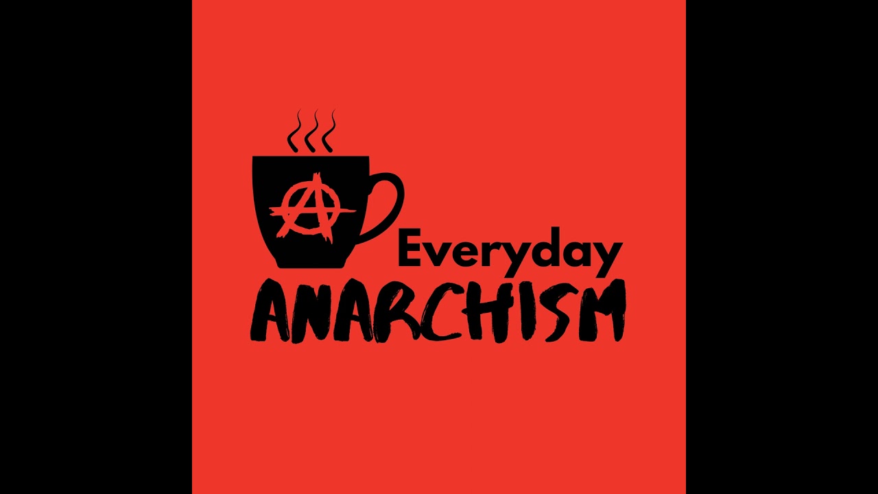 071. Practical Anarchism -- Scott Branson