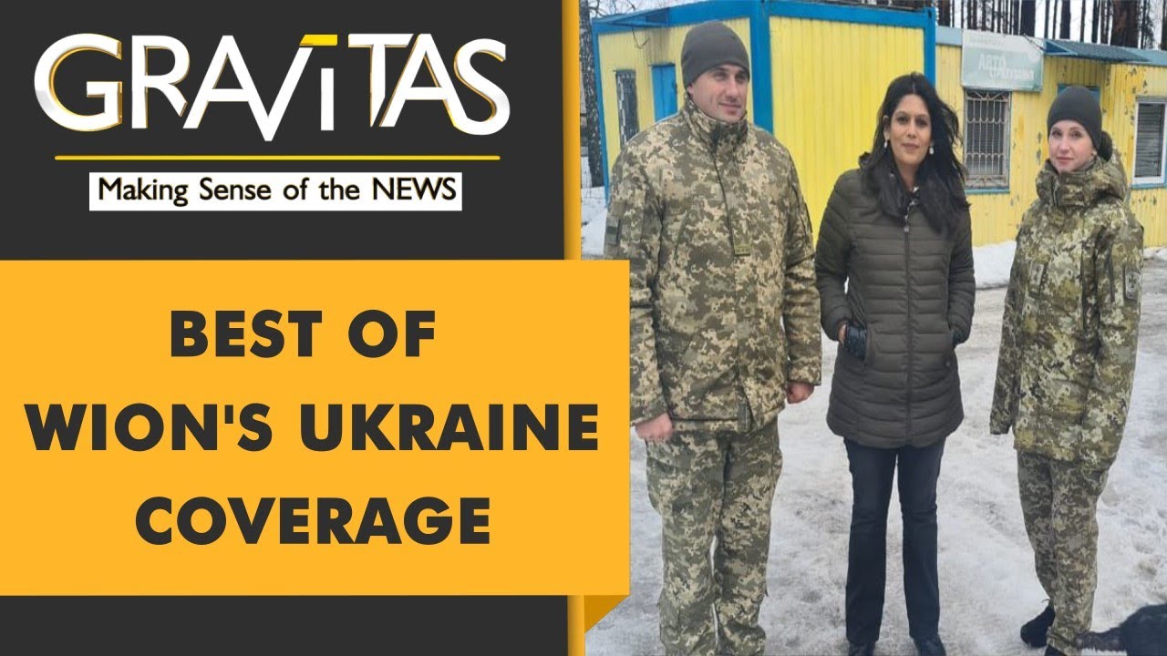 Gravitas: How WION covered 6 months of the war in Ukraine