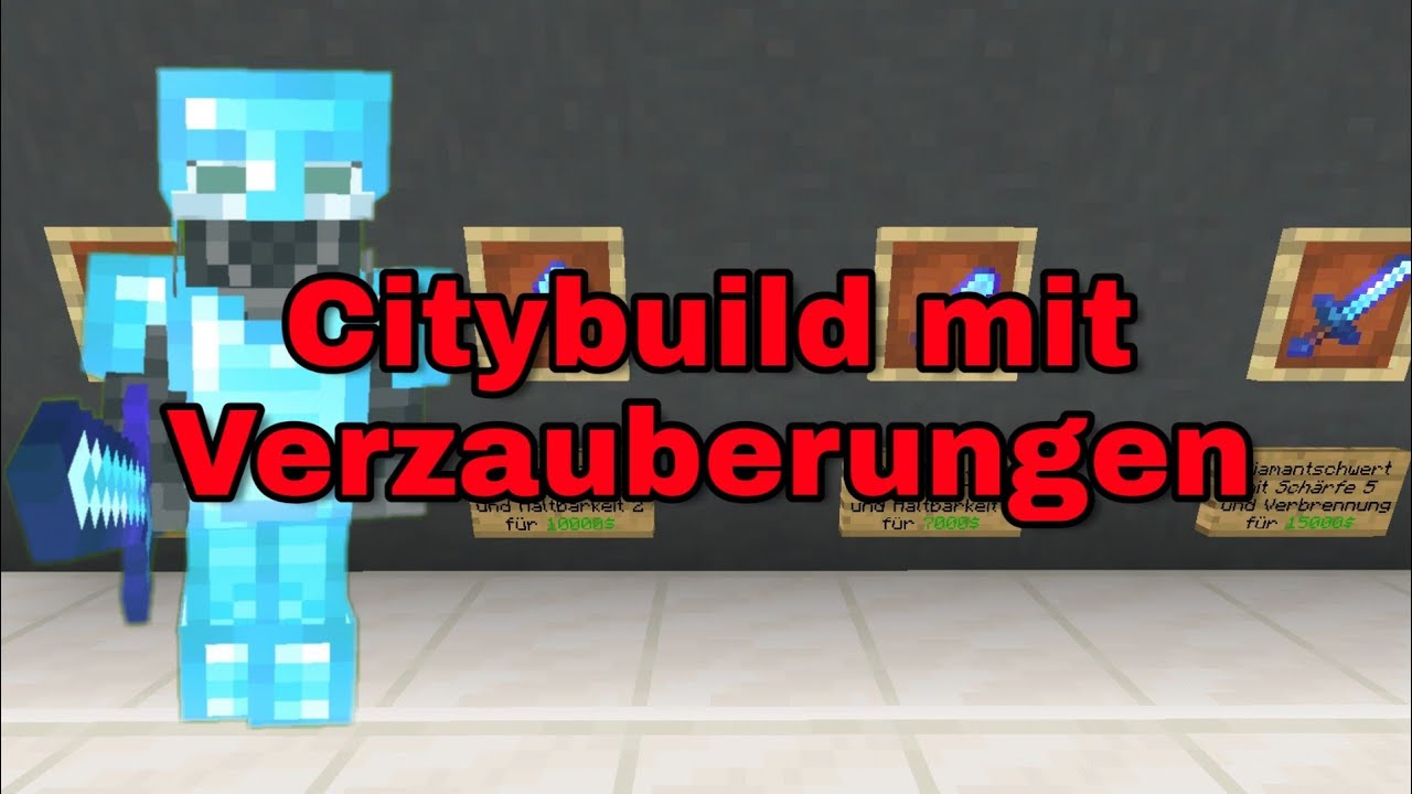 ✔MCPE Citybuild-Server mit VERZAUBERUNGEN✔