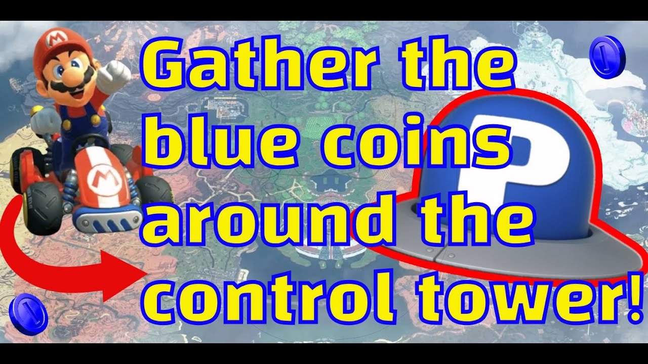 Gather the blue coins around the control tower! P-SWITCH - MARIO KART WORLD