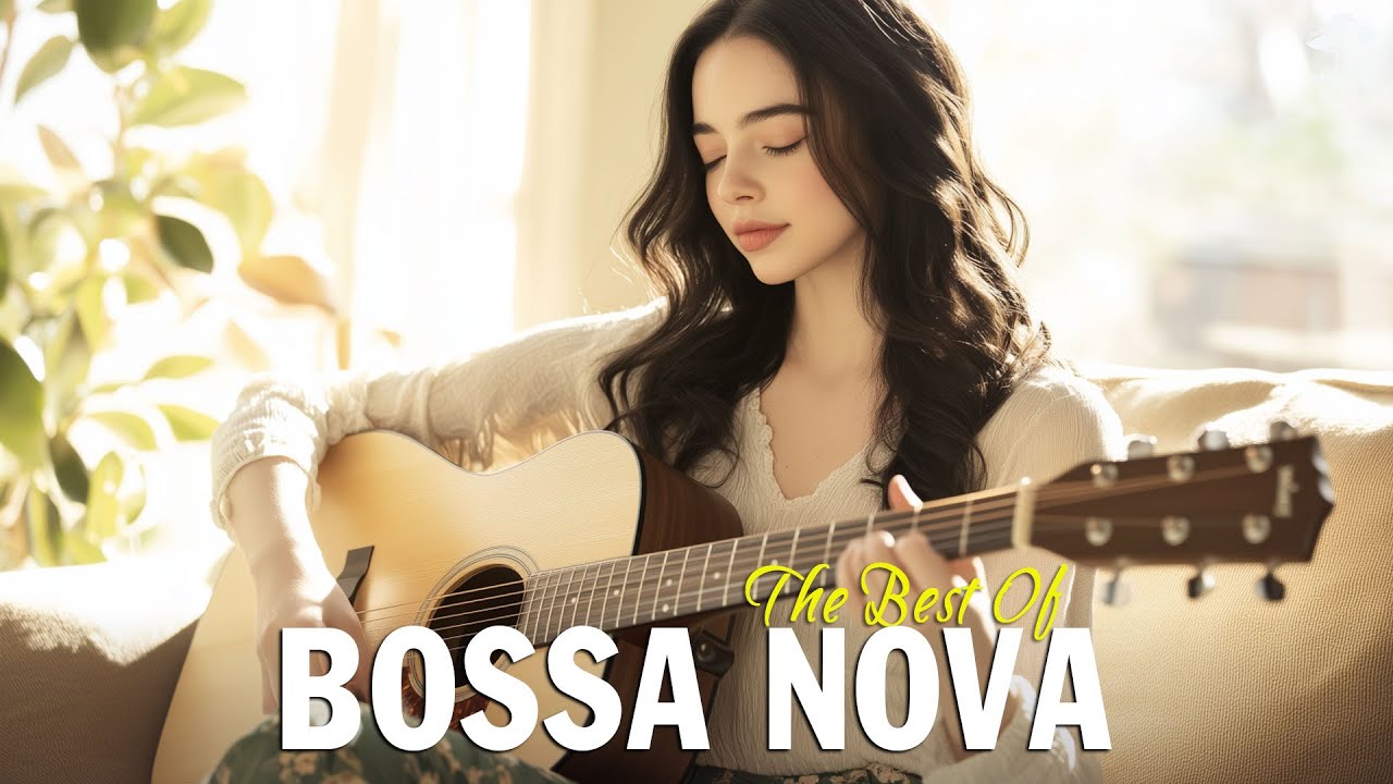 New Week Bossa Nova 🌿 Top 100 Bossa Nova Covers of Popular Hits - Smooth Jazz 2026