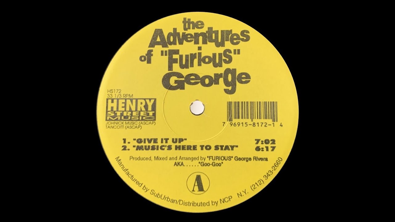 FURIOUS GEORGE - MUSIC'S HERE TO STAY [HS172]