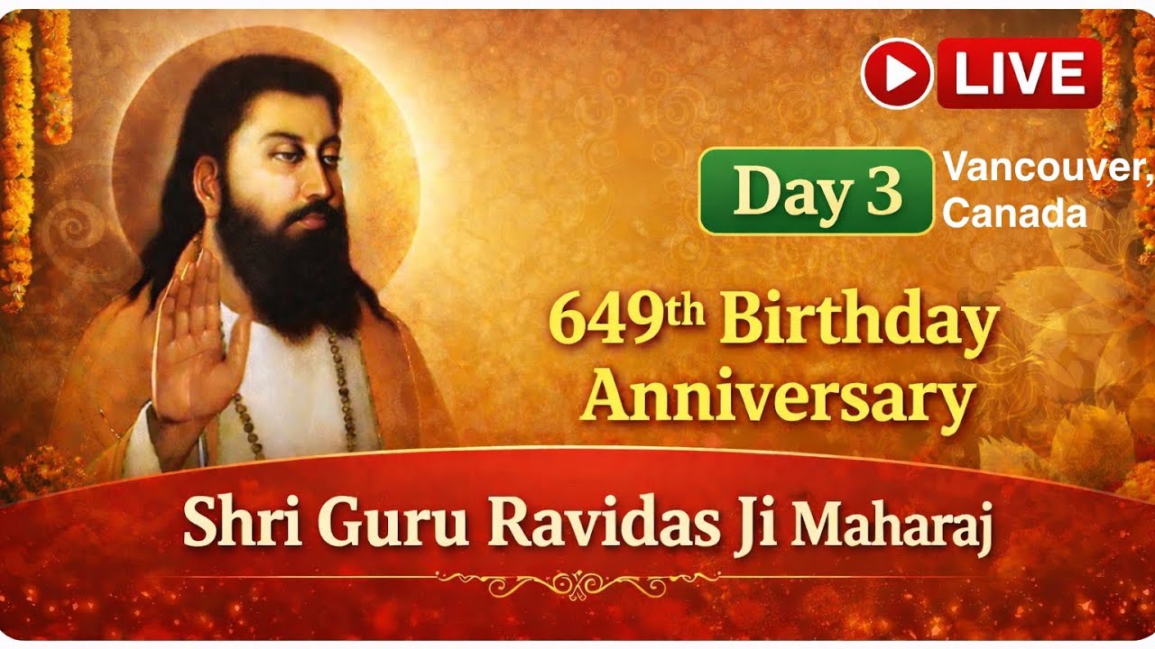 649th Gurpurab of Shri Guru Ravidas Ji Maharaj | Kirtan Darbar | Vancouver, Canada | Live