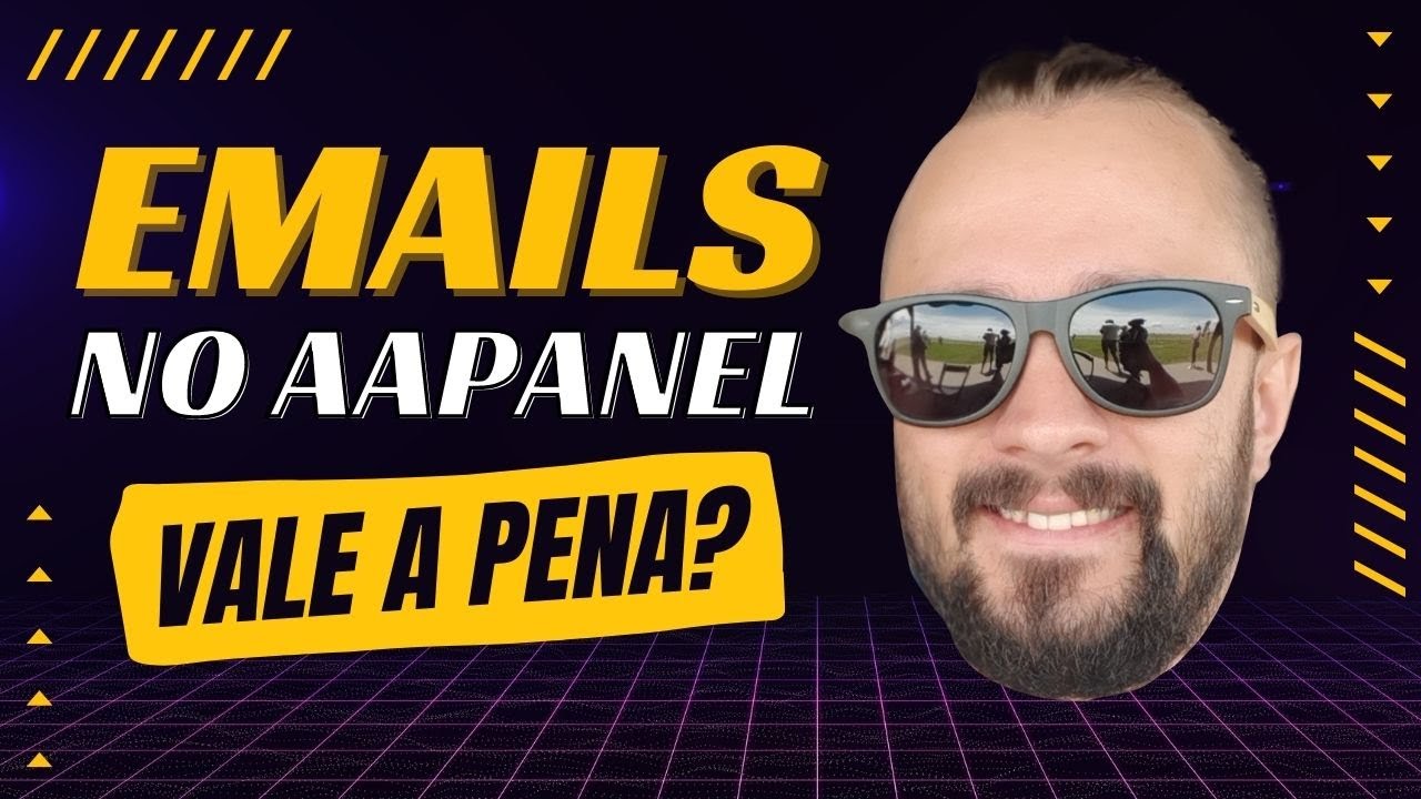 Como configurar emails no aaPanel, será que vale a pena?