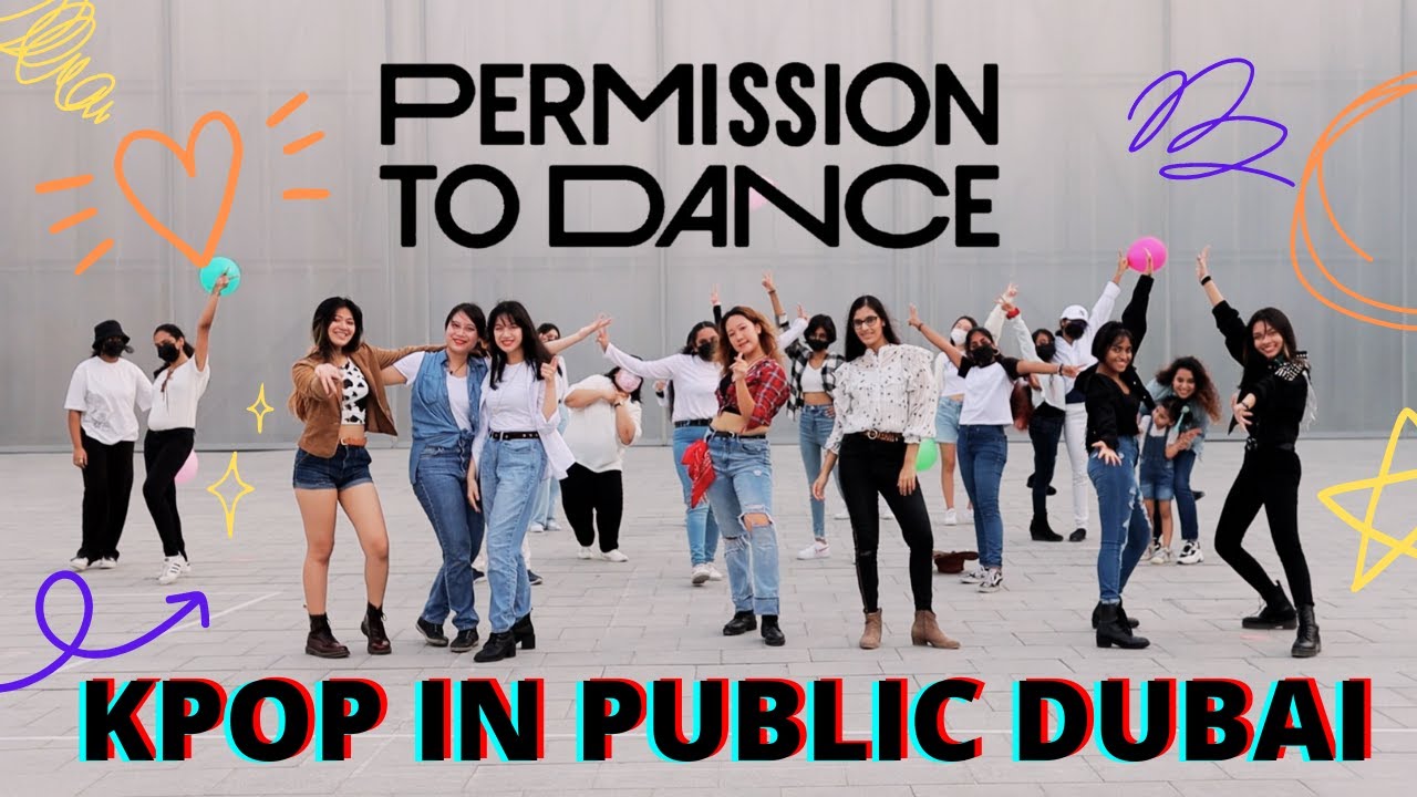 [KPOP IN PUBLIC DUBAI | ONE TAKE] BTS (방탄소년단) - Permission To Dance | DUBAI, UAE | DXBFELICITY