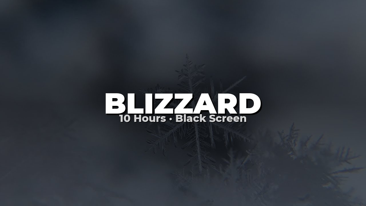 Blizzard Sounds Black Screen | 10 Hours of Howling Wind & Snowstorm for Sleep & Relaxation