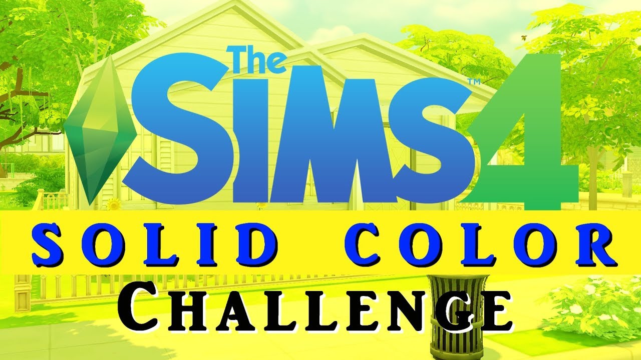 One Solid Color Challenge (The Sims 4)