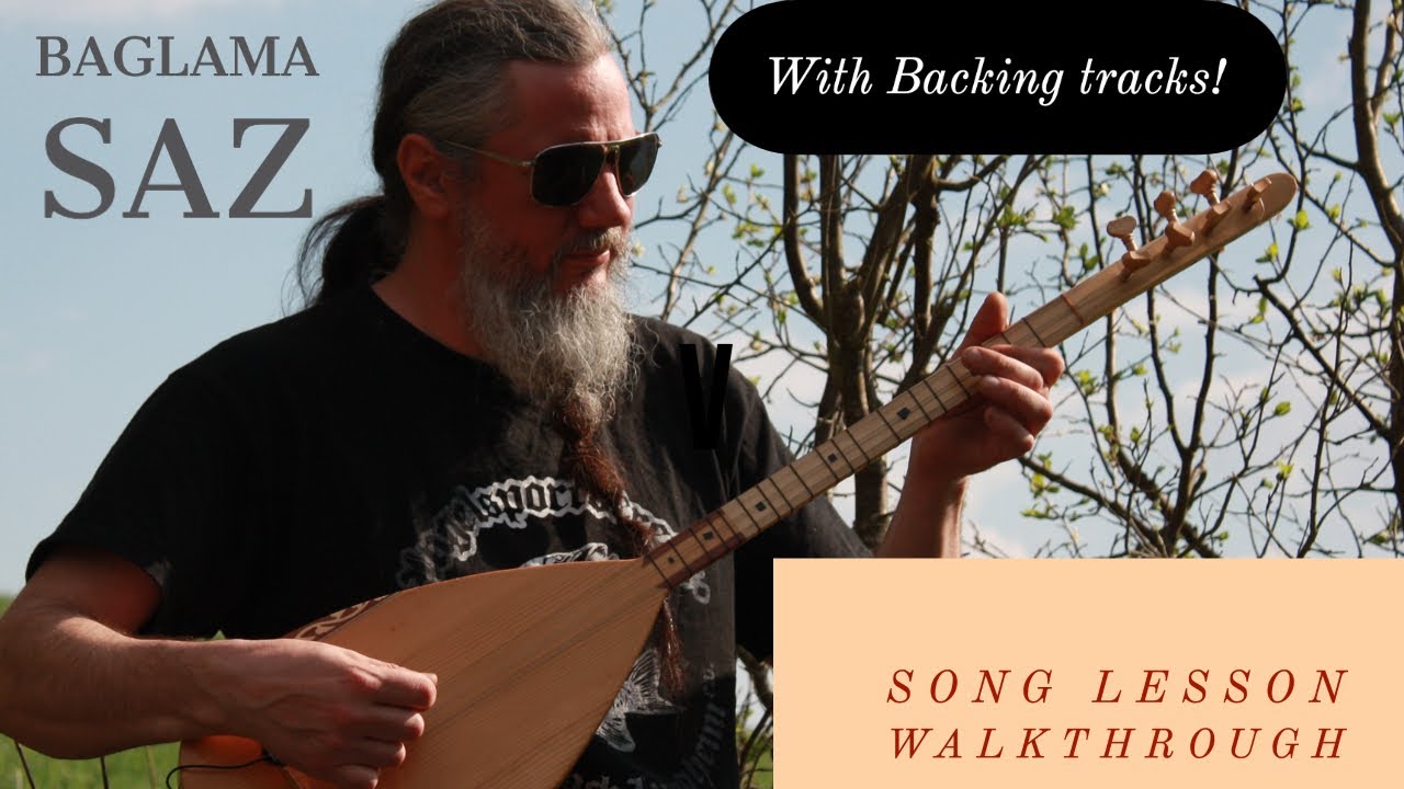 Baglama Saz song 3 tutorial and playback tracks!