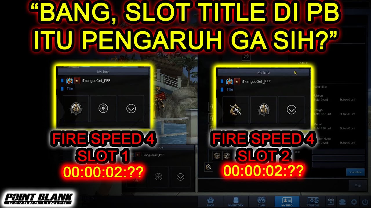 PENGARUH PENEMPATAN SLOT TITLE DI POINT BLANK - Point Blank Zepetto 2020