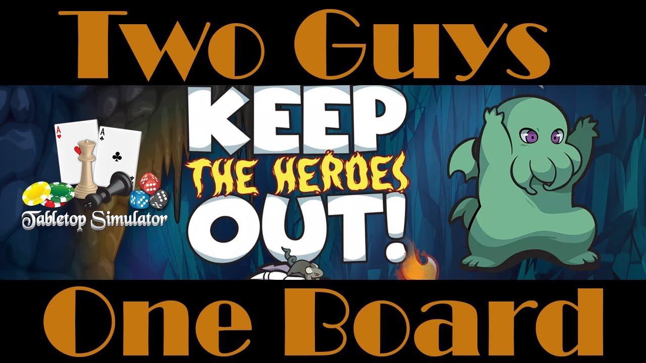 Keep the Heroes Out! - Two Guys One Board | Epic Battles & Epic Fails: Cthulhu & Lizard Folk