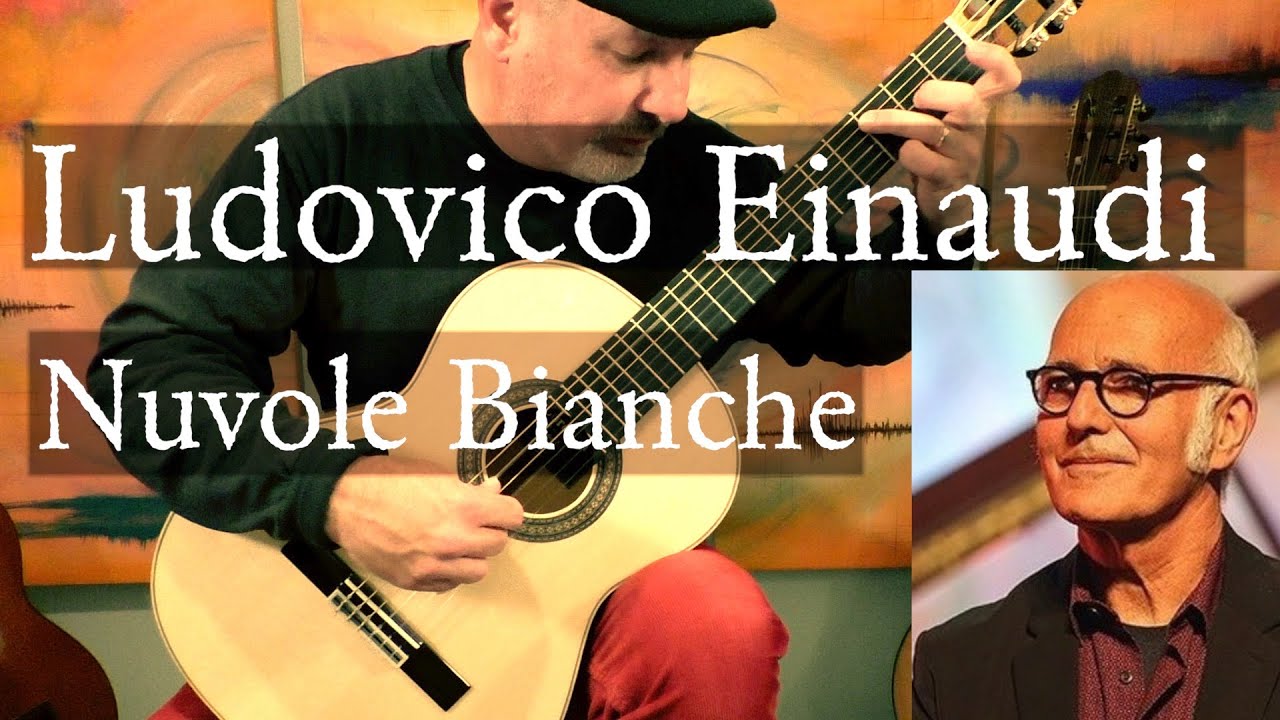 NUVOLE BIANCHE - Ludovico Einaudi - Fingerstyle Guitar Arrangement